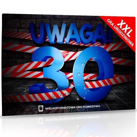 Gra imprezowa alkoholowa urodzinowa uwaga 30 Gra imprezowa alkoholowa urodzinowa uwaga 30